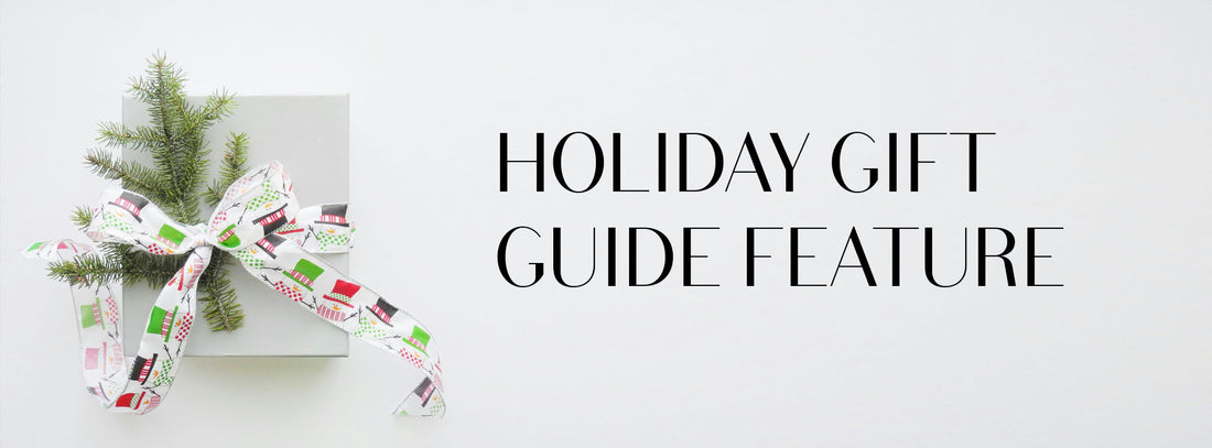 Holiday gift guide feature